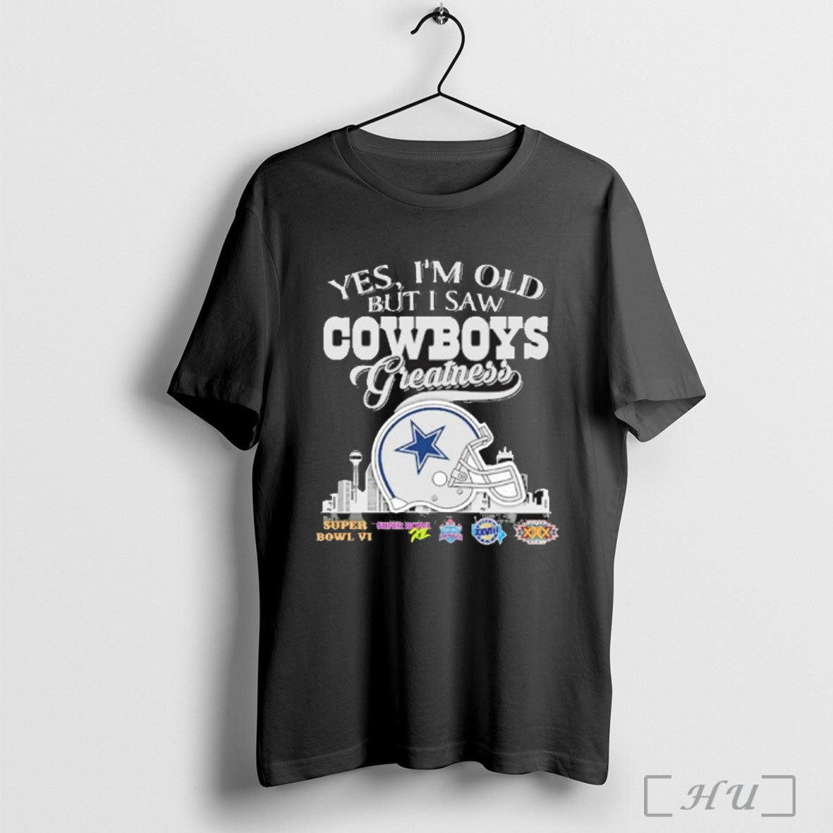 Officials Yes Im Old But I Saw Dallas Cowboys Greatness City Logo T Shirt