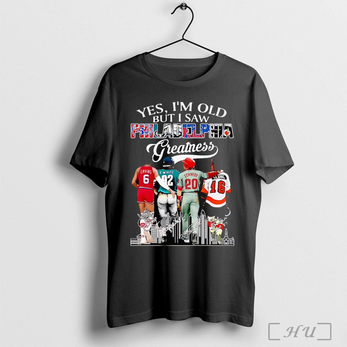 Officials Yes Im Old But I Saw Philadelphia Greatness Signature T Shirt