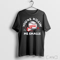 Officials Youre Killin Me Smalls Cleveland Guardians X The Sandlot T Shirt