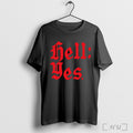Officials Hell Yes T Shirt