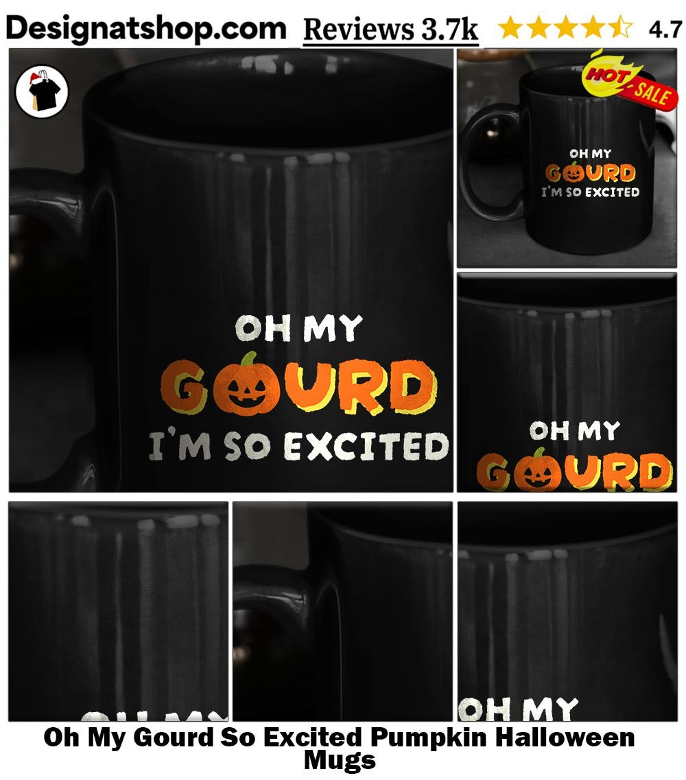 Oh My Gourd So Excited Pumpkin Halloween shirt