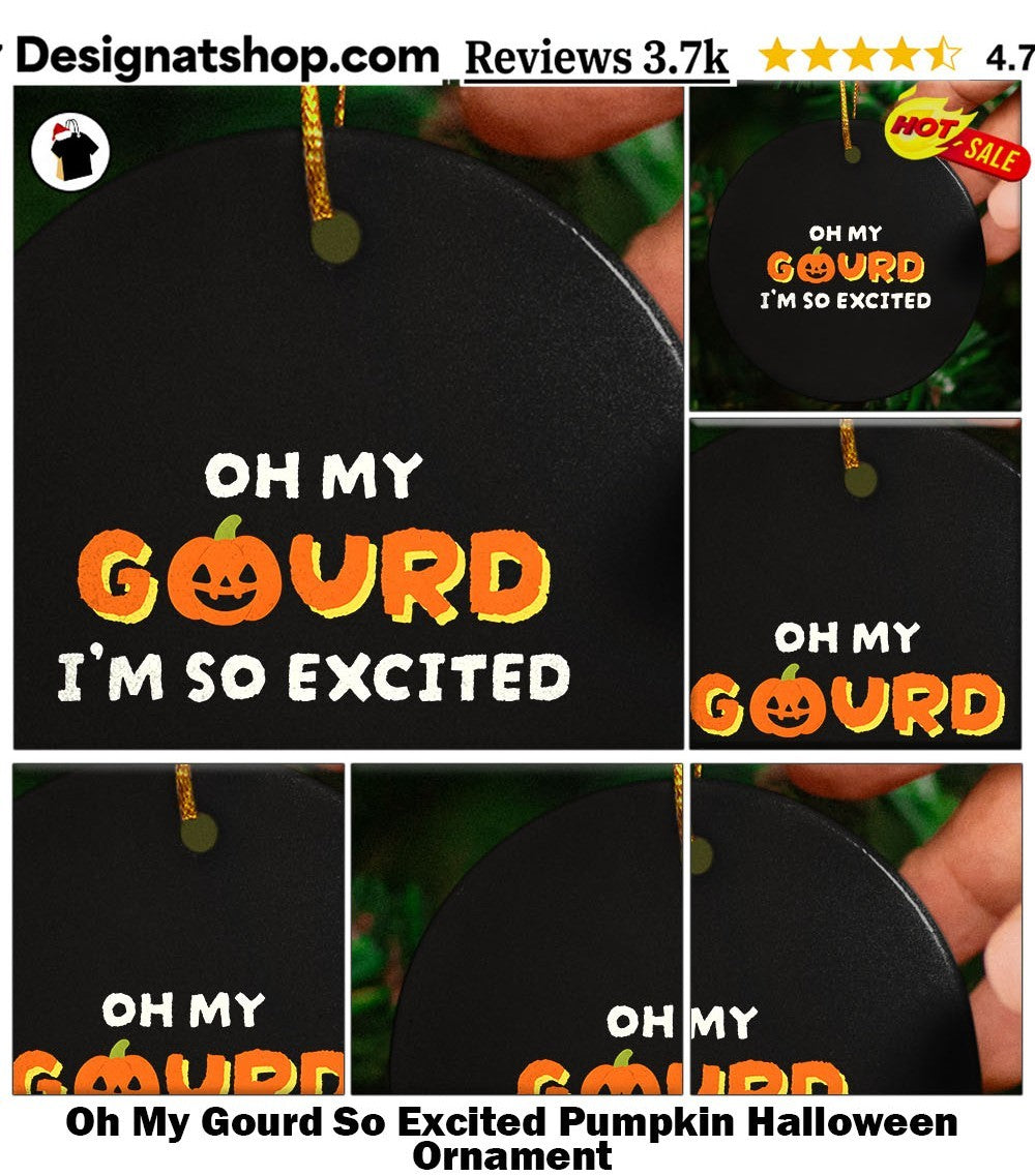 Oh My Gourd So Excited Pumpkin Halloween shirt