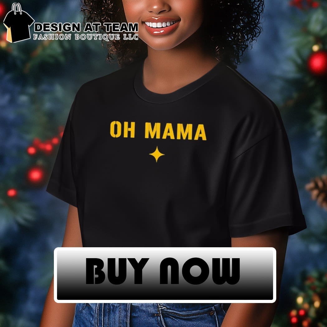 Oh mama Steelers football shirt