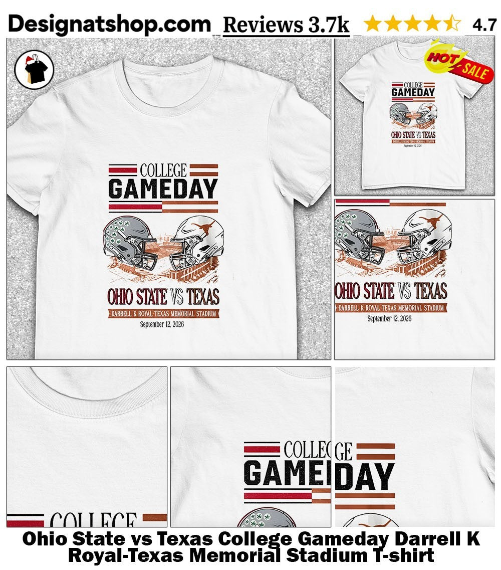 Ohio State vs Texas College Gameday Darrell K Royal-Texas Memorial Stadium shirt