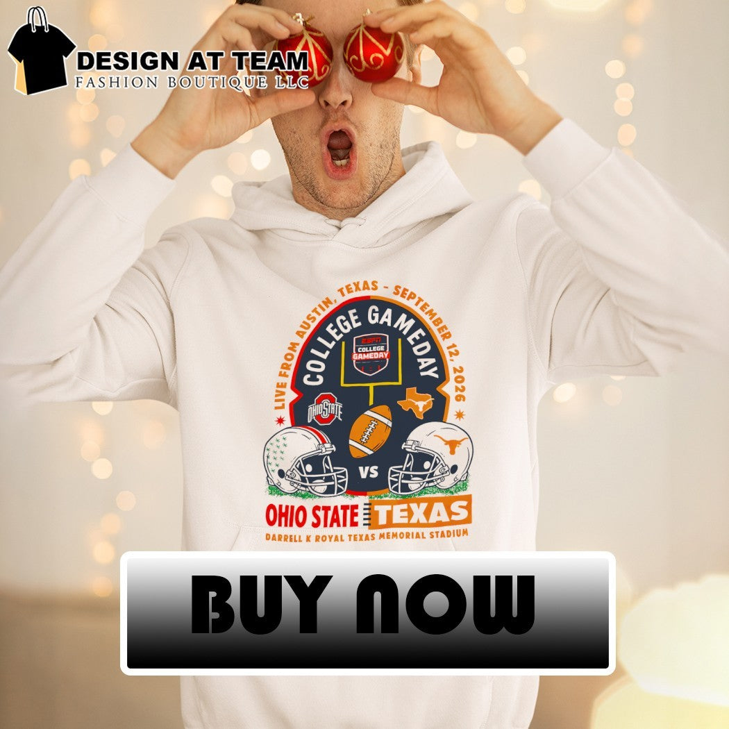 Ohio State vs Texas Longhorns live from Austin Texas Sept 2026 shirt
