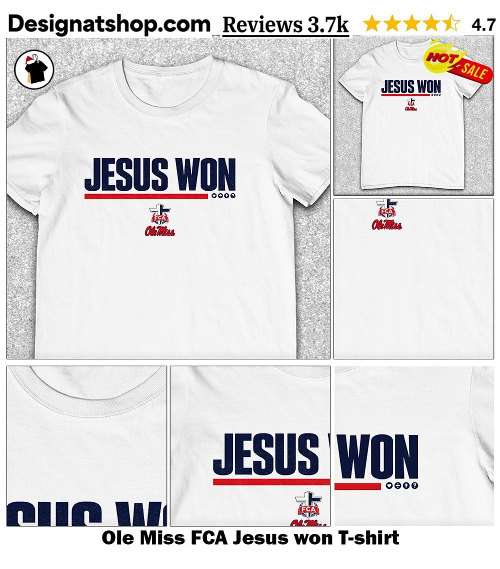 Ole Miss FCA Jesus won shirt
