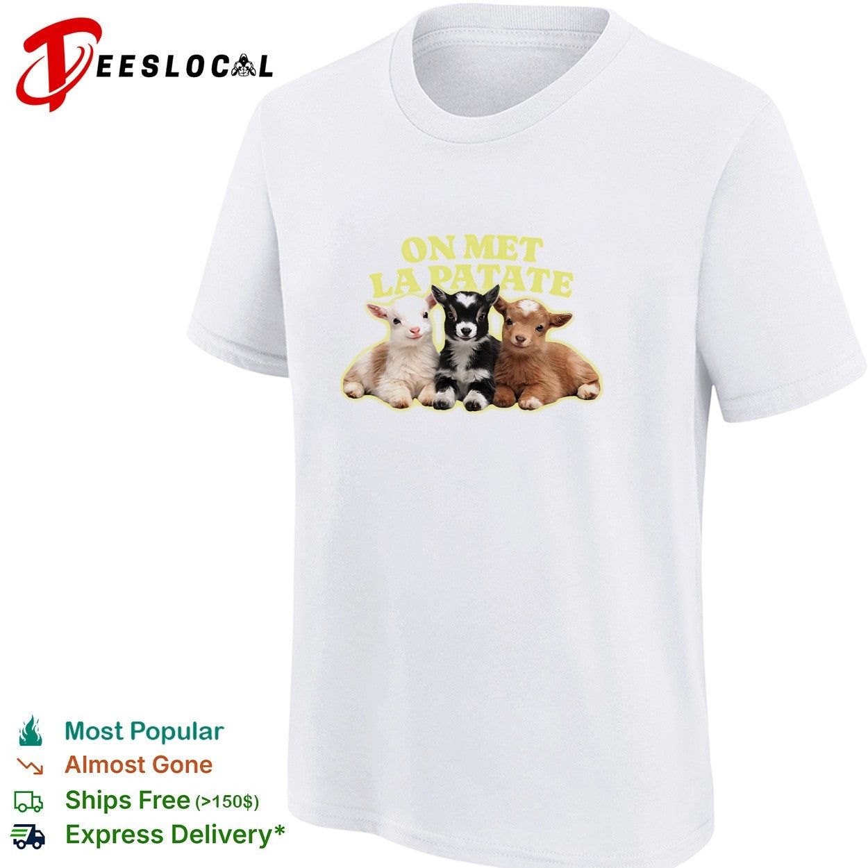On met la patate three baby goats resting shirt