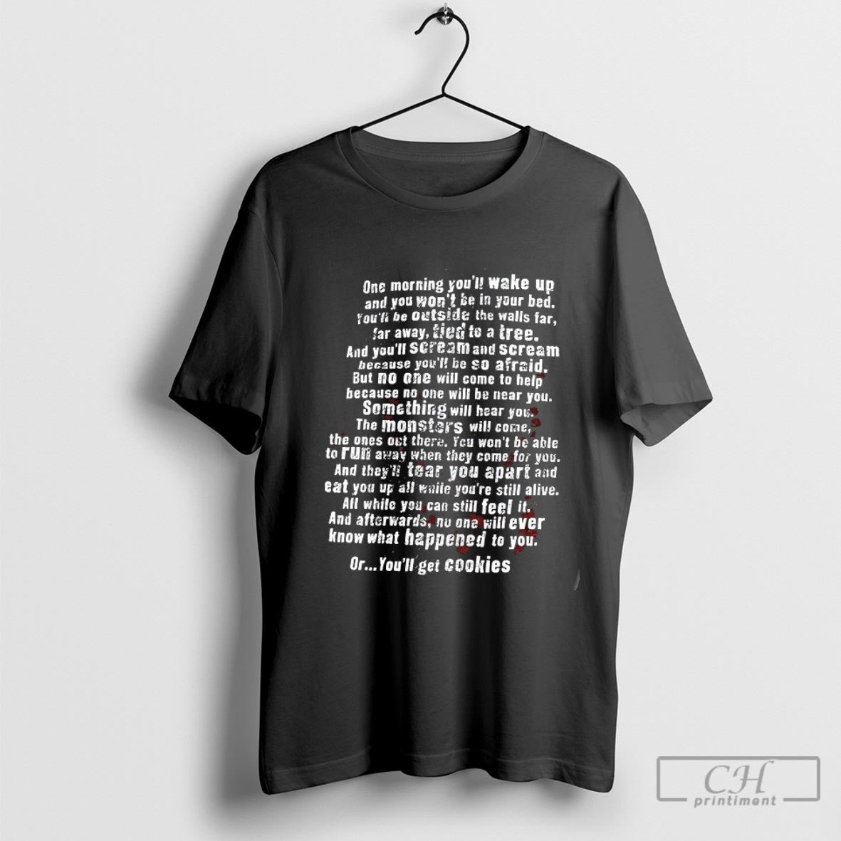 One Morning Youll Wake Up And You Wont Be In Your Bed Shirt Sweater