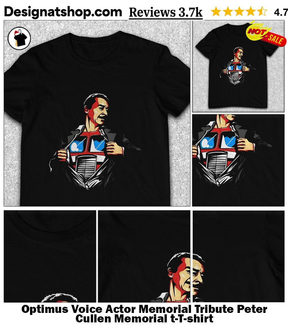 Optimus Voice Actor Memorial Tribute Peter Cullen Memorial t-shirt