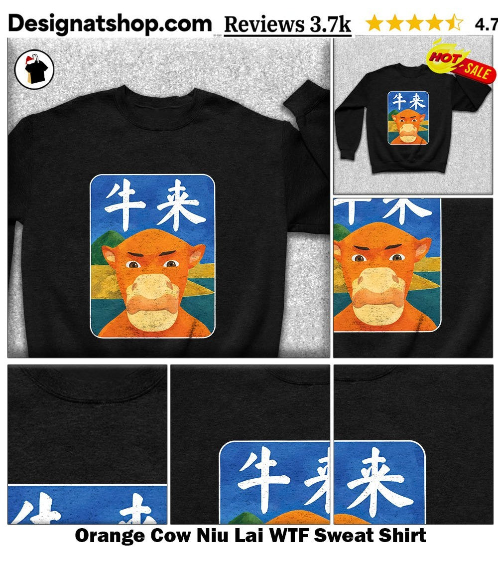 Orange Cow Niu Lai WTF shirt