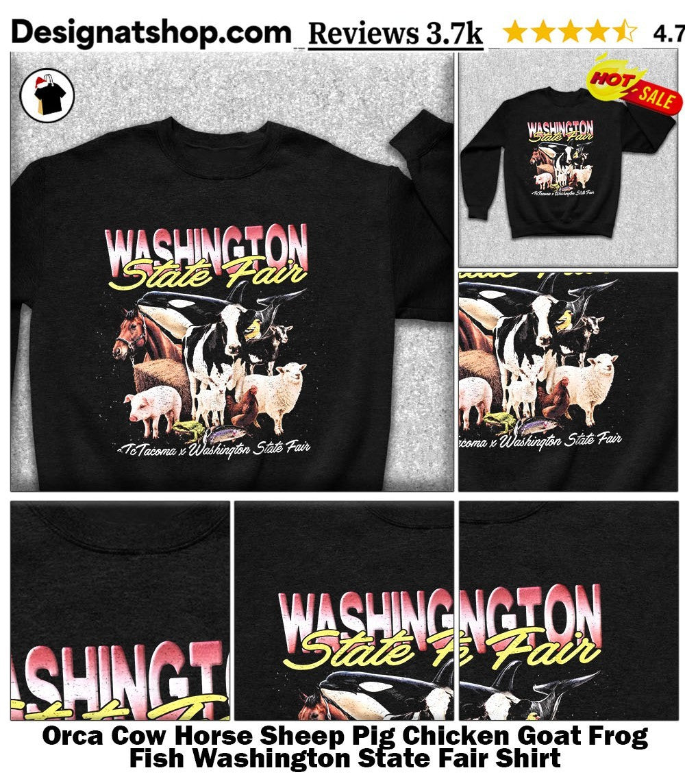 Orca Cow Horse Sheep Pig Chicken Goat Frog Fish Washington State Fair Shirt