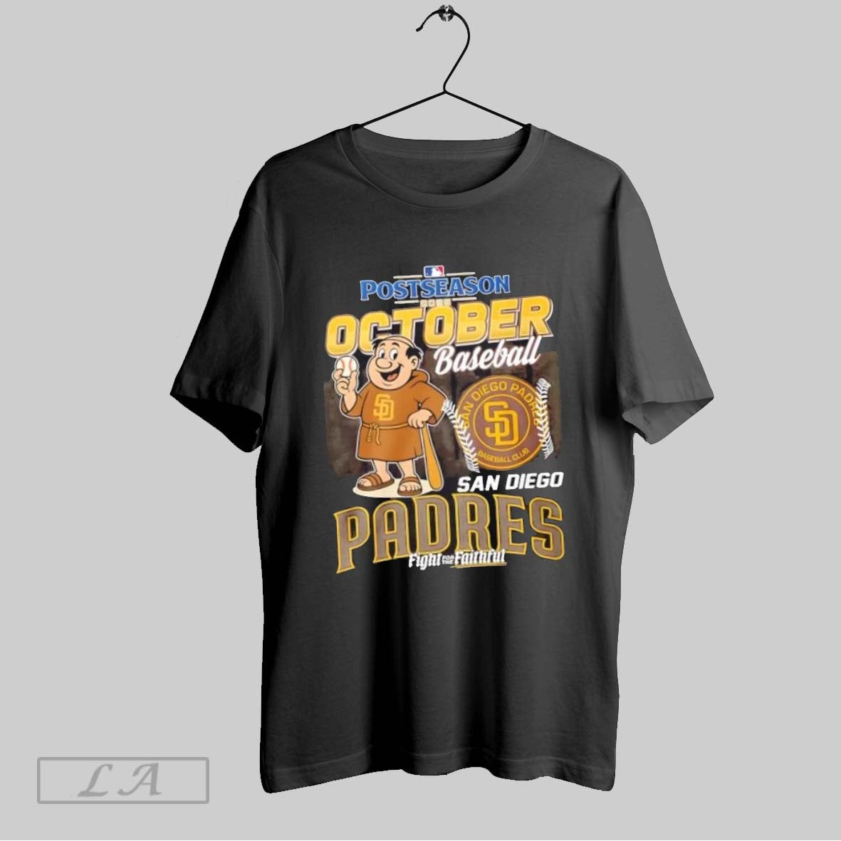 Original 2025 Postseason San Diego Padres Mascot Baseball Fight For The Faithful
