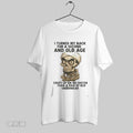 Original Achmed I Turned My Back For A Second And Old Age Shirt