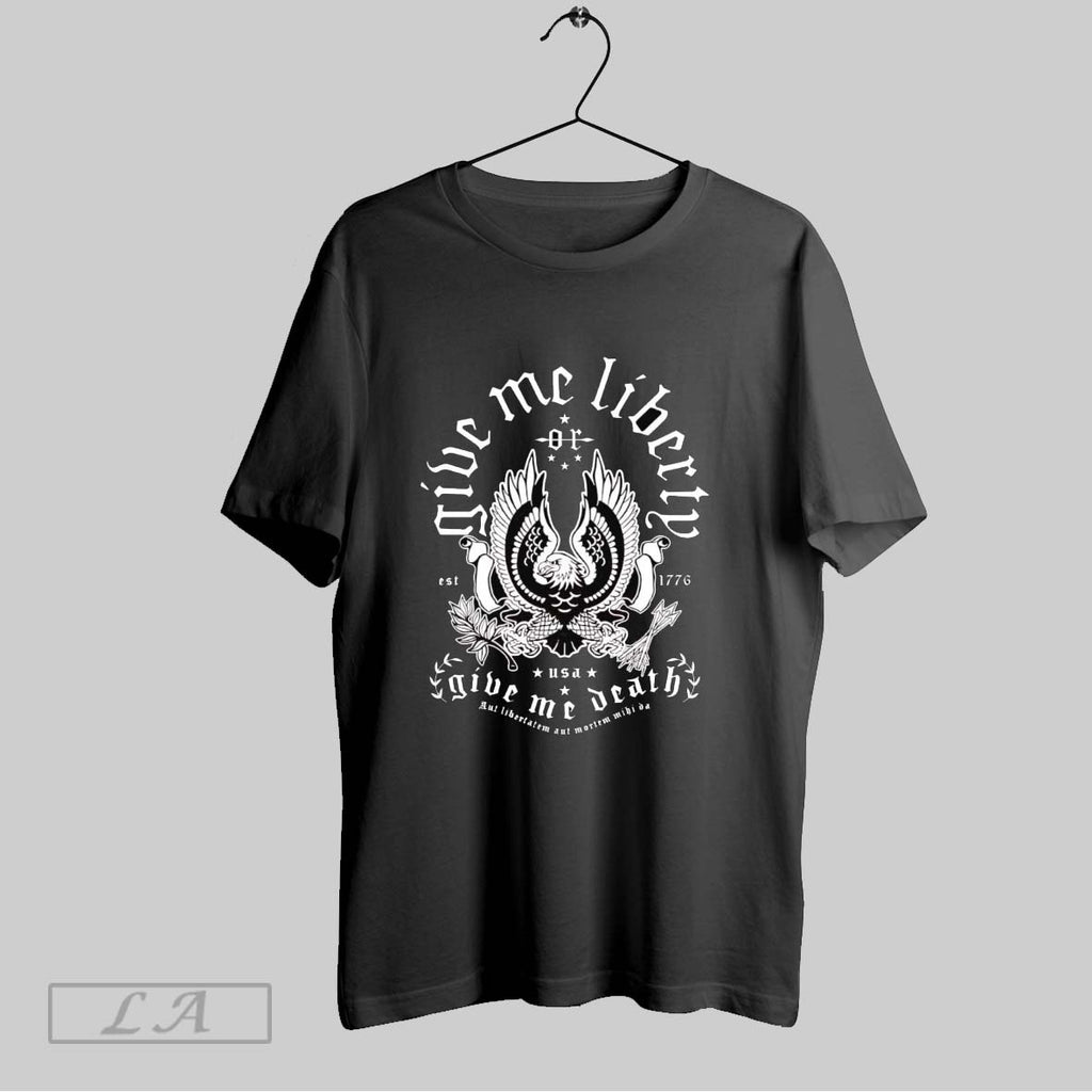 Original American Eagle Give Me Liberty Or Give Me Death Est 1776