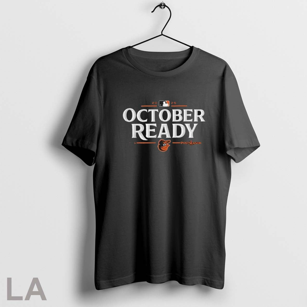 Original Baltimore Orioles 2025 October Ready Mlb Postseason