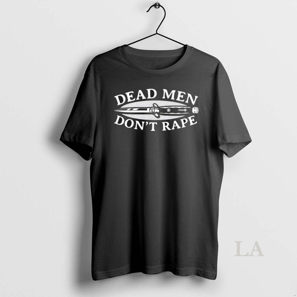 Original Dead Men Dont Rape