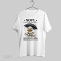 Original Duck Nope Cant Go To Hell Satan Still Has That Restraining Order Against Me
