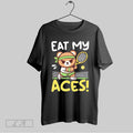 Original Eat My Aces Tennis Bear With Racket And Ball