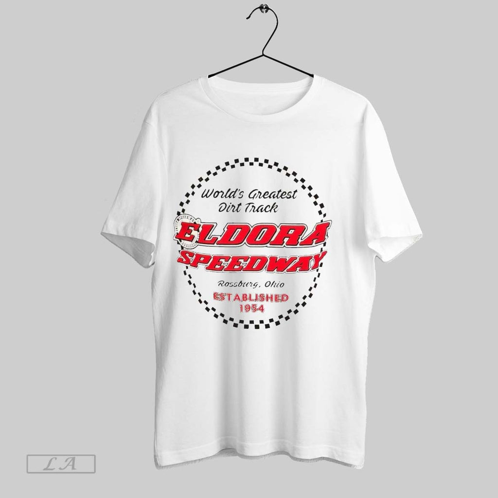Original Eldora Speedway The Worlds Greatest Dirt Track Rossburg Ohio Est 1954 Unisex