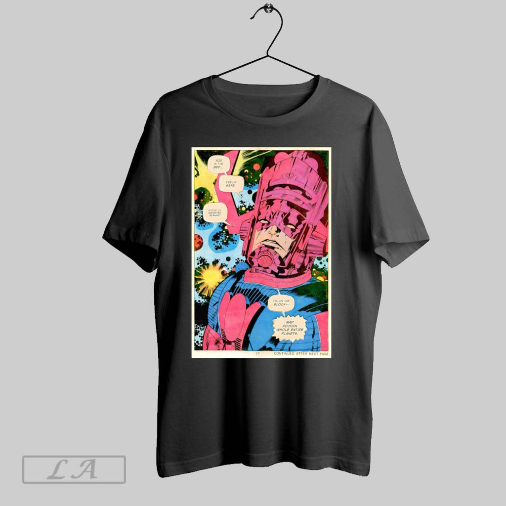 Original Galactus You In The Bed Feelin Safe