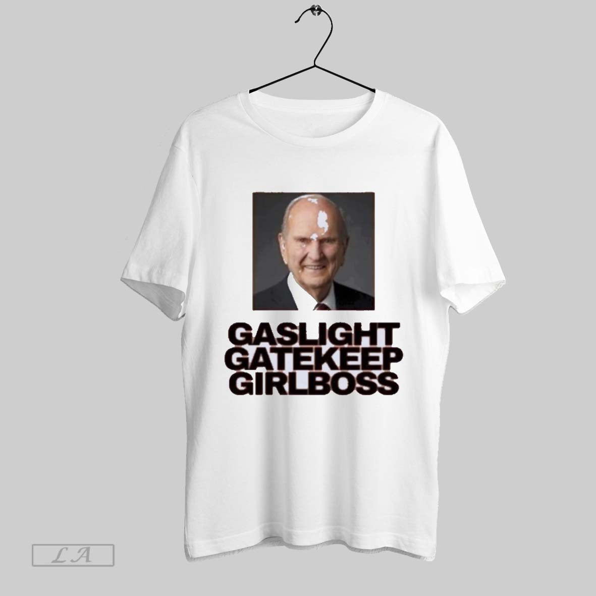 Original Gaslight Gatekeep Girlboss