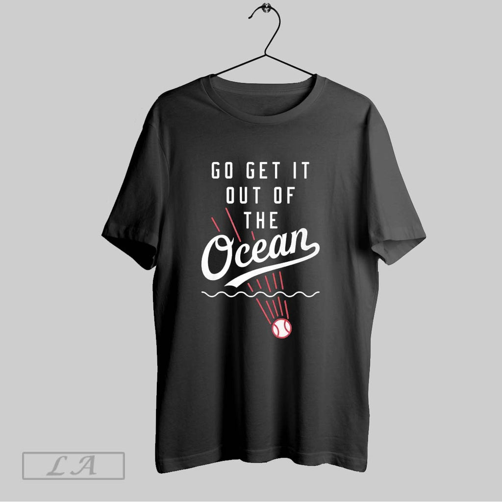 Original Go Get It Out Of The Ocean