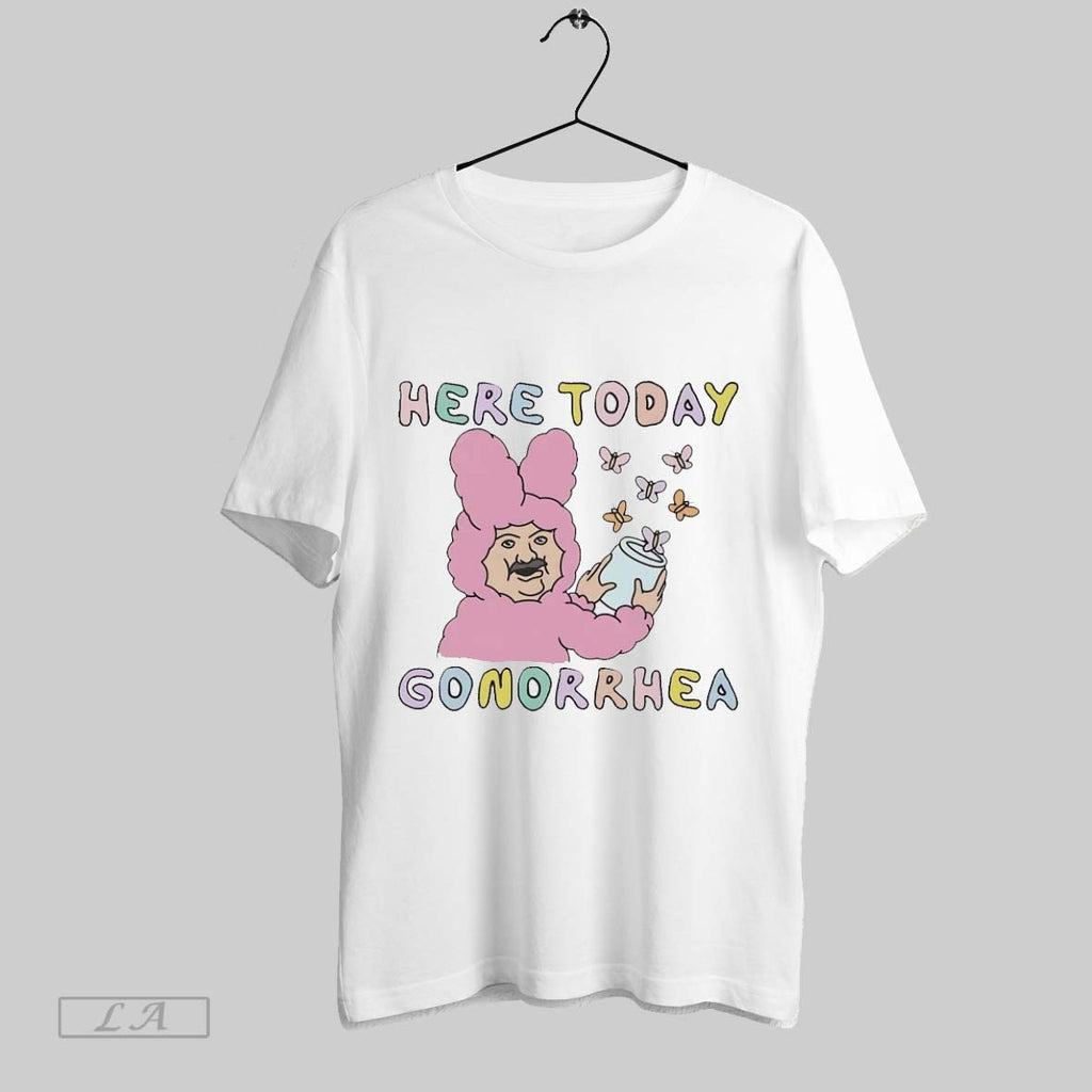 Original Here Today Gonorrhea Butterflies