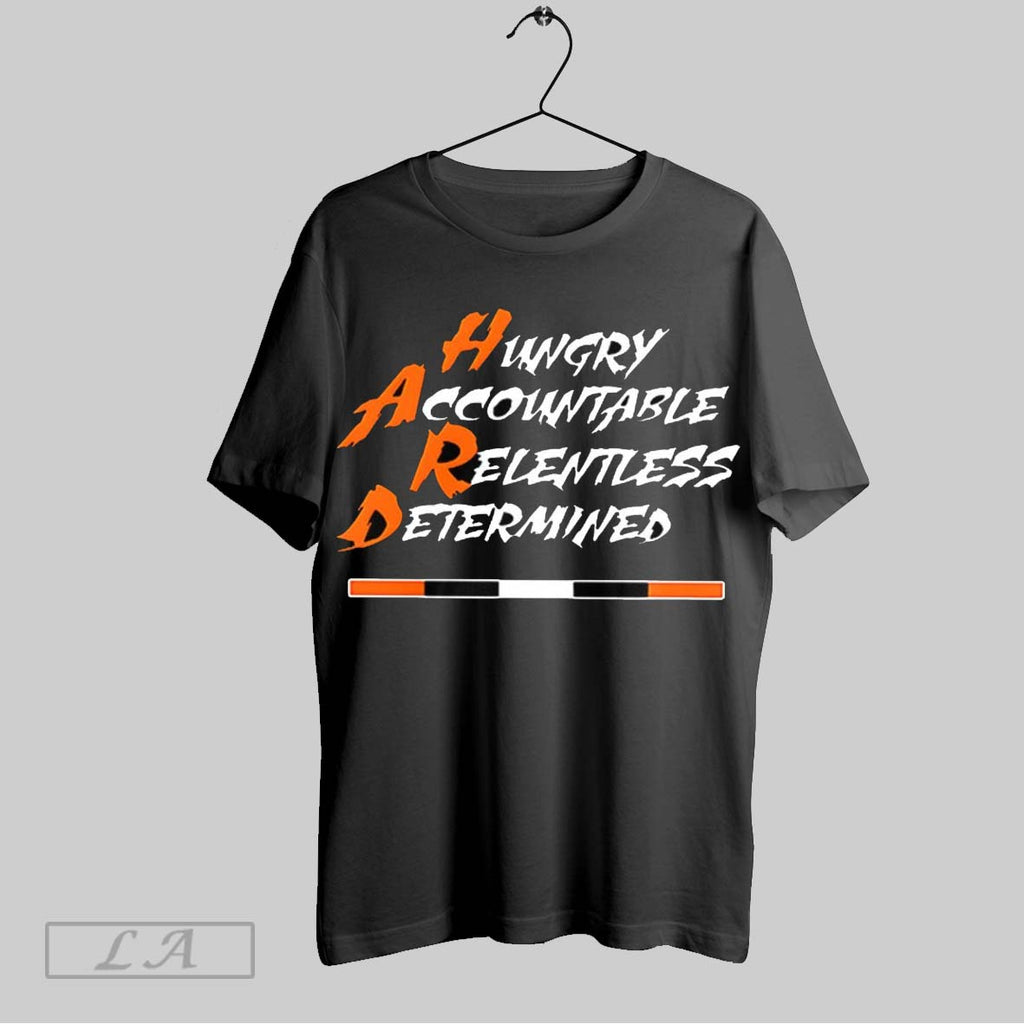 Original Hungry Accountable Relentless