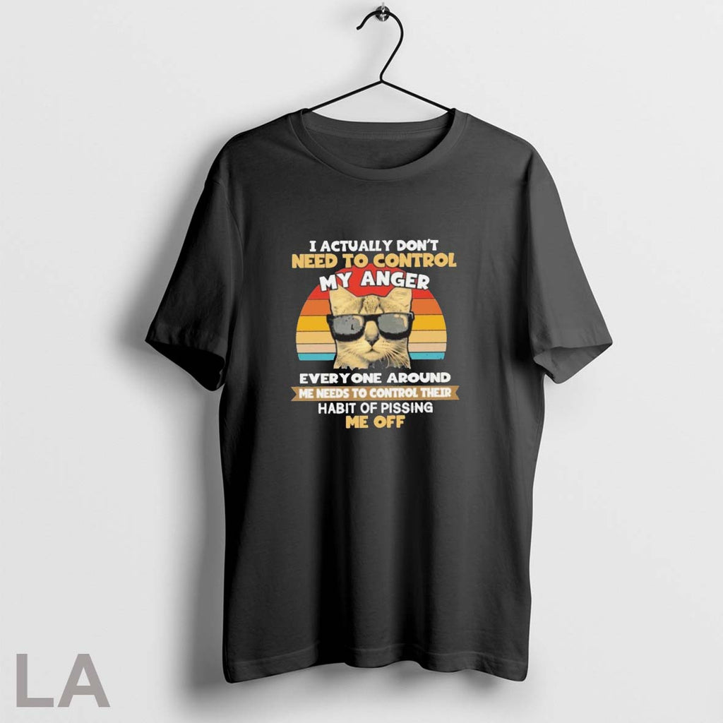 Original I Actually Dont Need To Control My Anger Cat Vintage