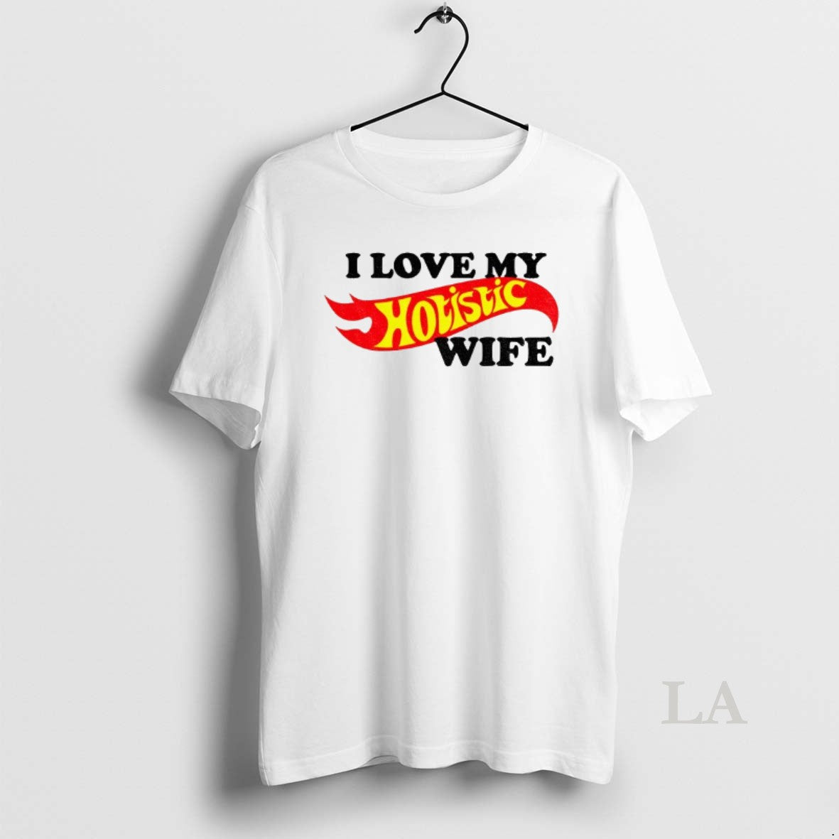 Original I Love My Hotistic Wife