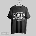 Original I Paused My Roman History Documentary For This