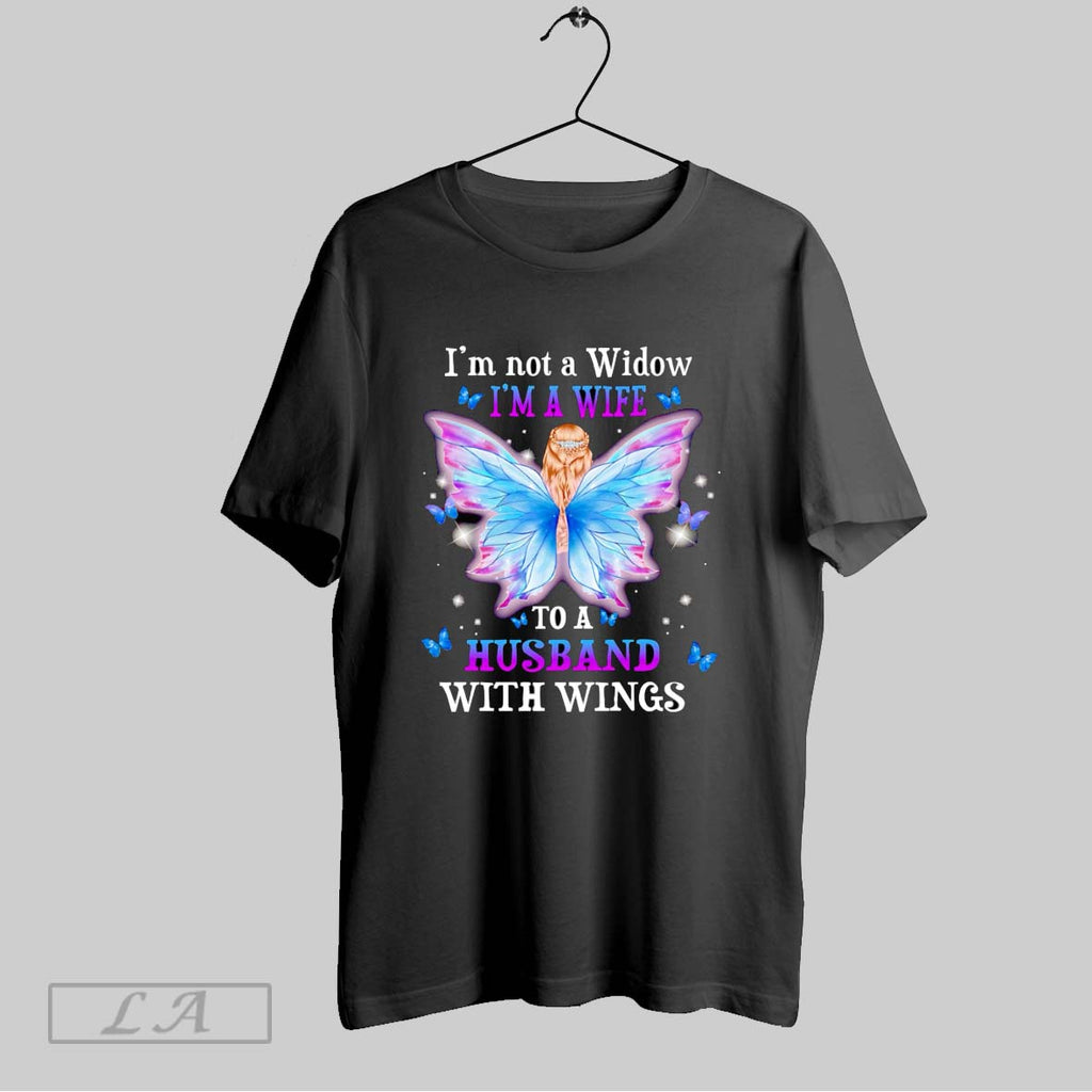 Original Im Not A Window Im A Wife To A Husband With Wings