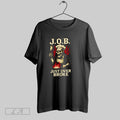 Original J O B Just Over Broke Skeleton Fiery