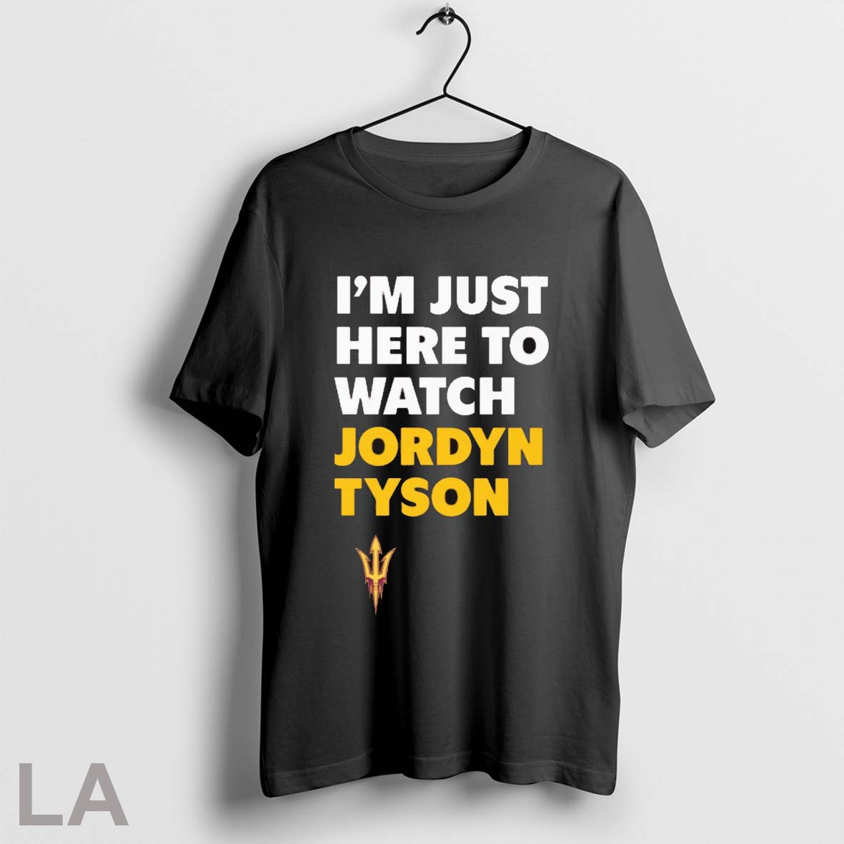 Original Jordyn Tyson Im Just Here To Watch Jordyn Tyson Arizona State Sun Devils Ncaa