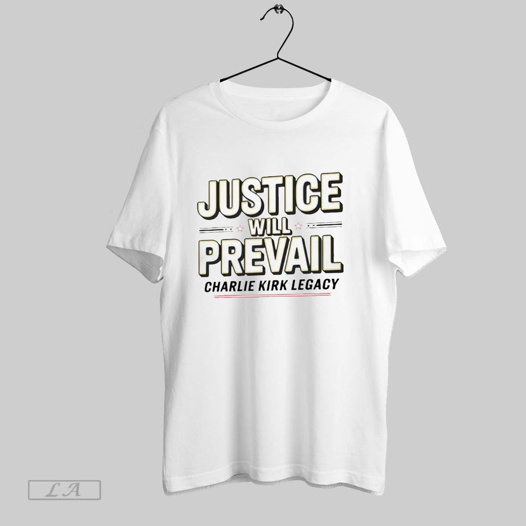 Original Justice Will Prevail Charlie Kirk Legacy