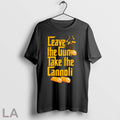 Original Leave The Gun Take The Cannoli