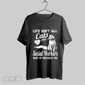 Original Life Isnt All Cats And Social Workers But It Should Be