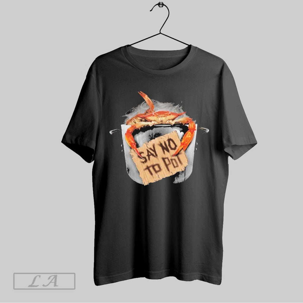 Original Maryland Say No To Pot Crab