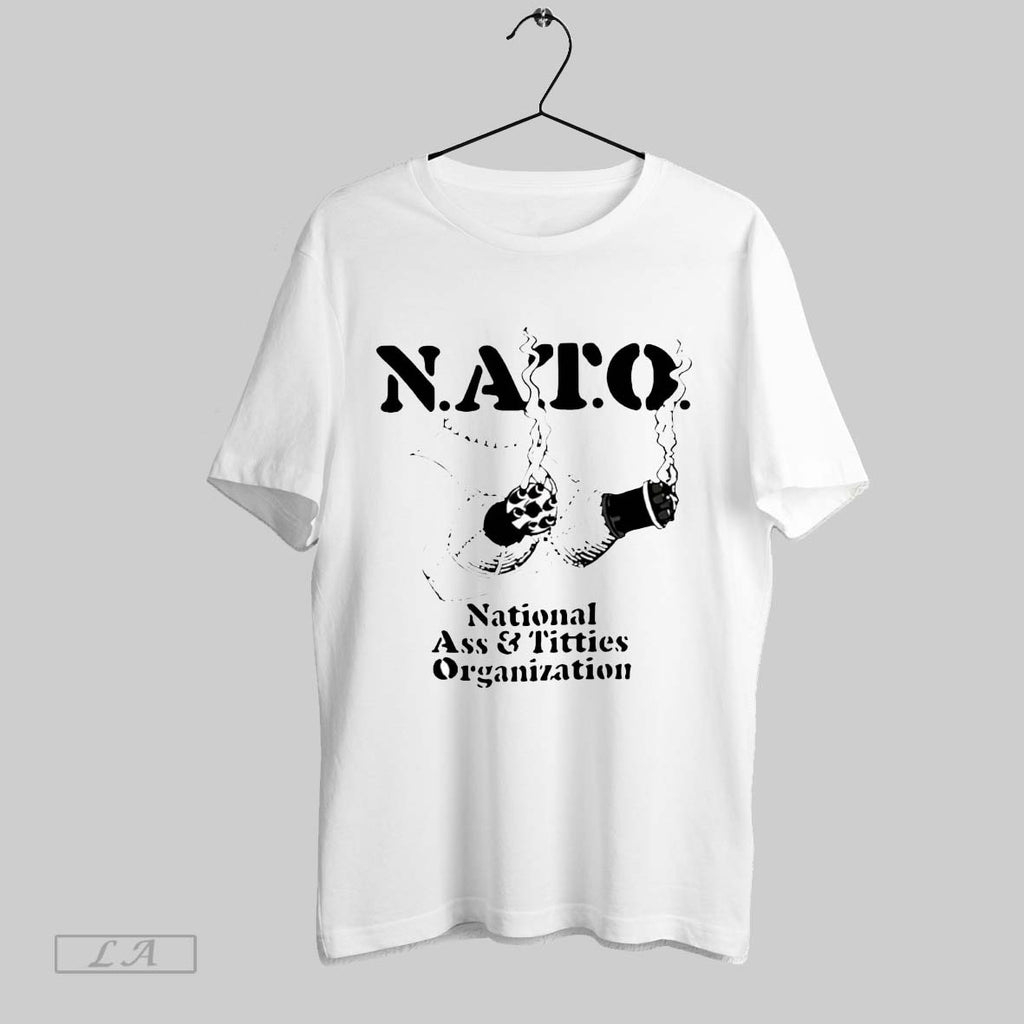 Original Nato National Ass And Titties Organization