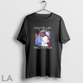 Original Phillies Dont Be Like Philly Karen