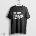 Original Puro Pinche Party