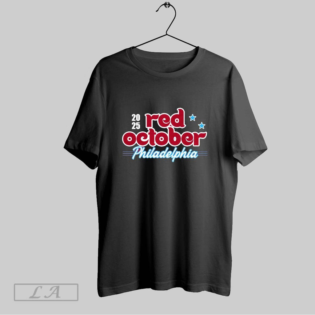 Original Red October Philadelphia Baseball 2025 T Shirt