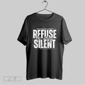 Original Refuse To Stay Silent Charlie Kirk