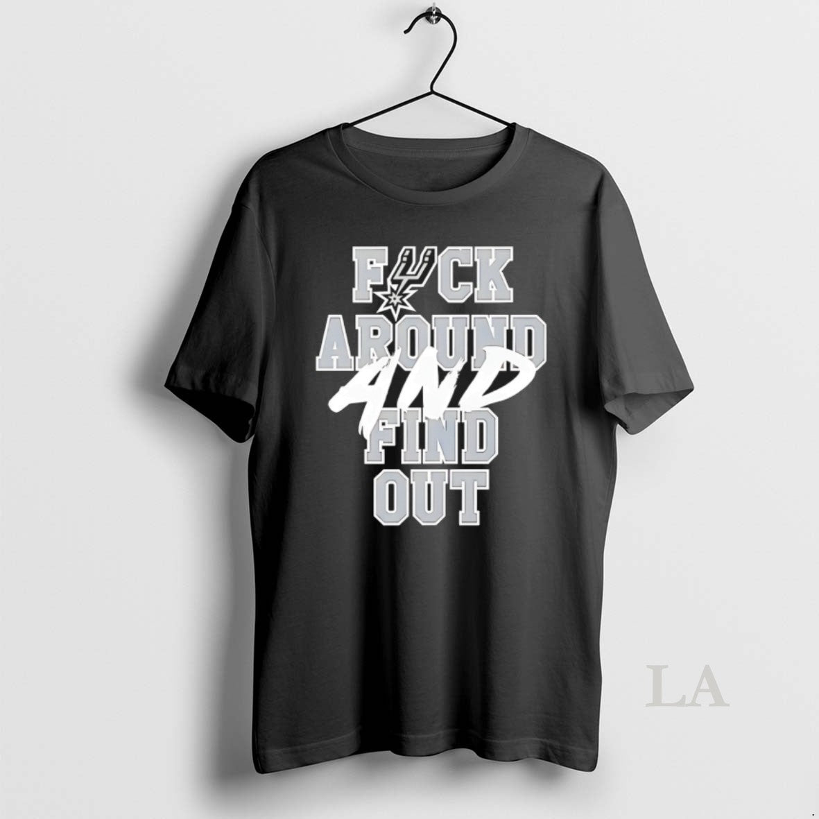 Original San Antonio Spurs Fuck Around And Find Out Basketball 2026