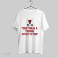 Original Scottie Pippen Dont Mean A Thing Within The Ring