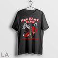 Original The Red Pony Club Im Gonna Keep On Prancing