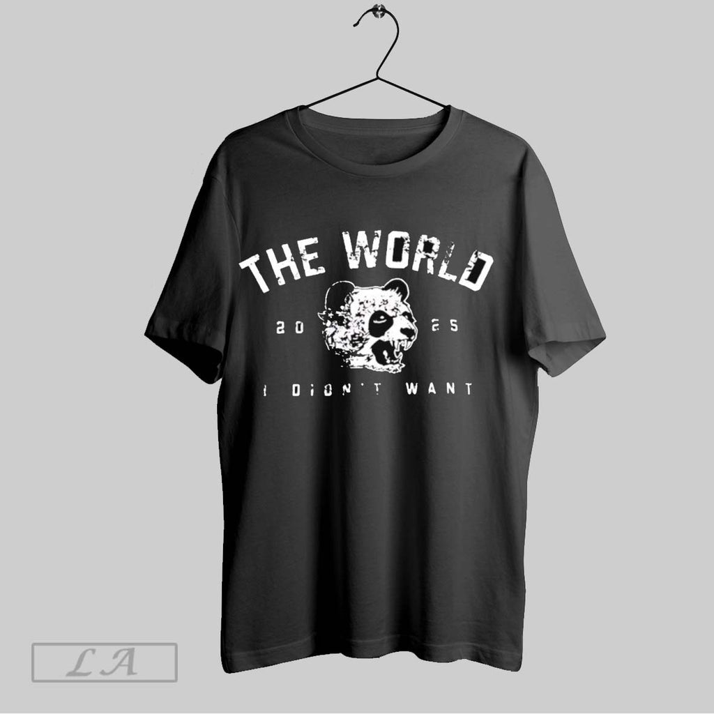 Original The World I Didnt Want 2025