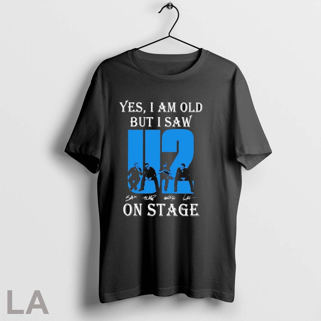Original U2 Yes I Am Old But I Saw On Stage Signatures