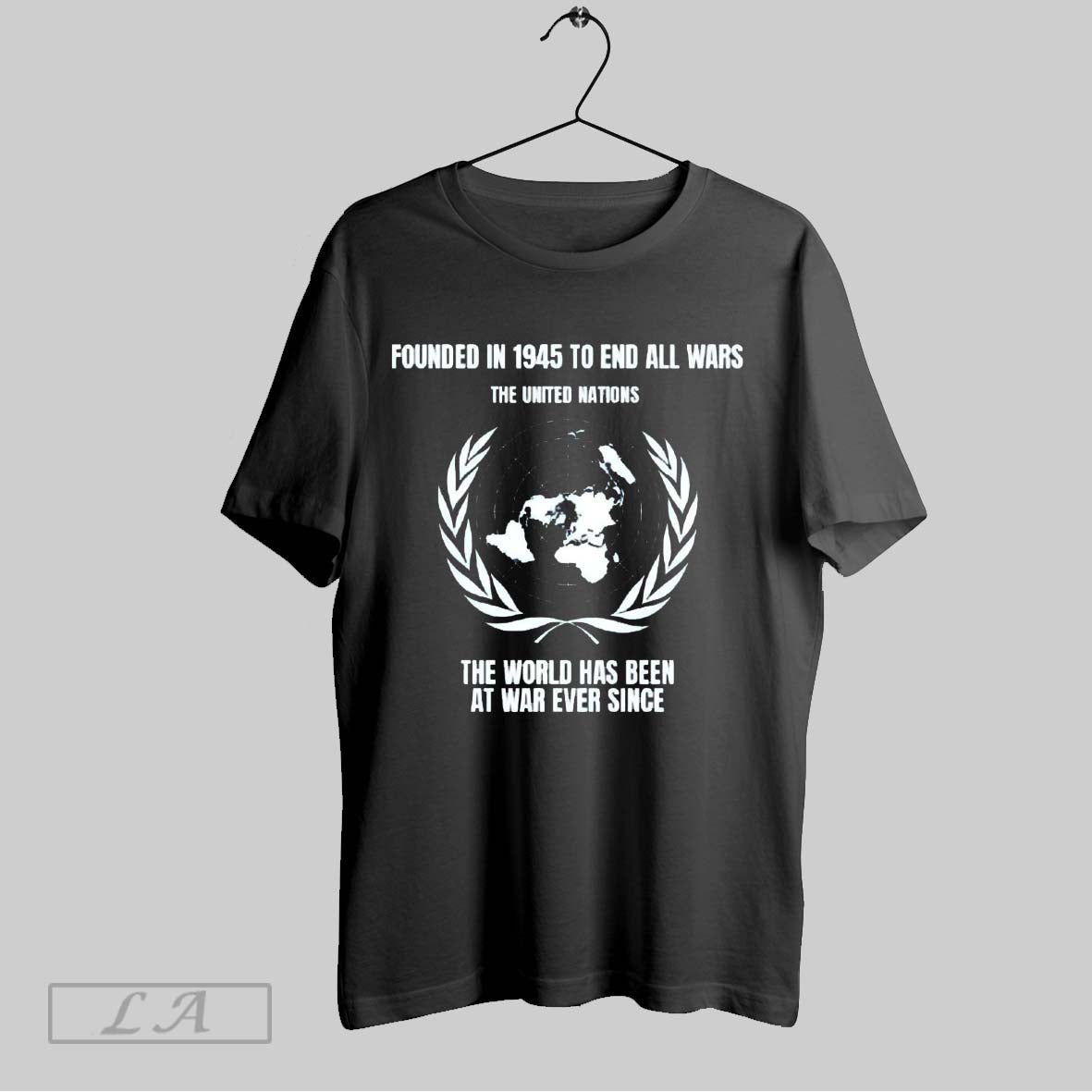 Original Un Founded In 1945 To End All Wars The World Has Been At War