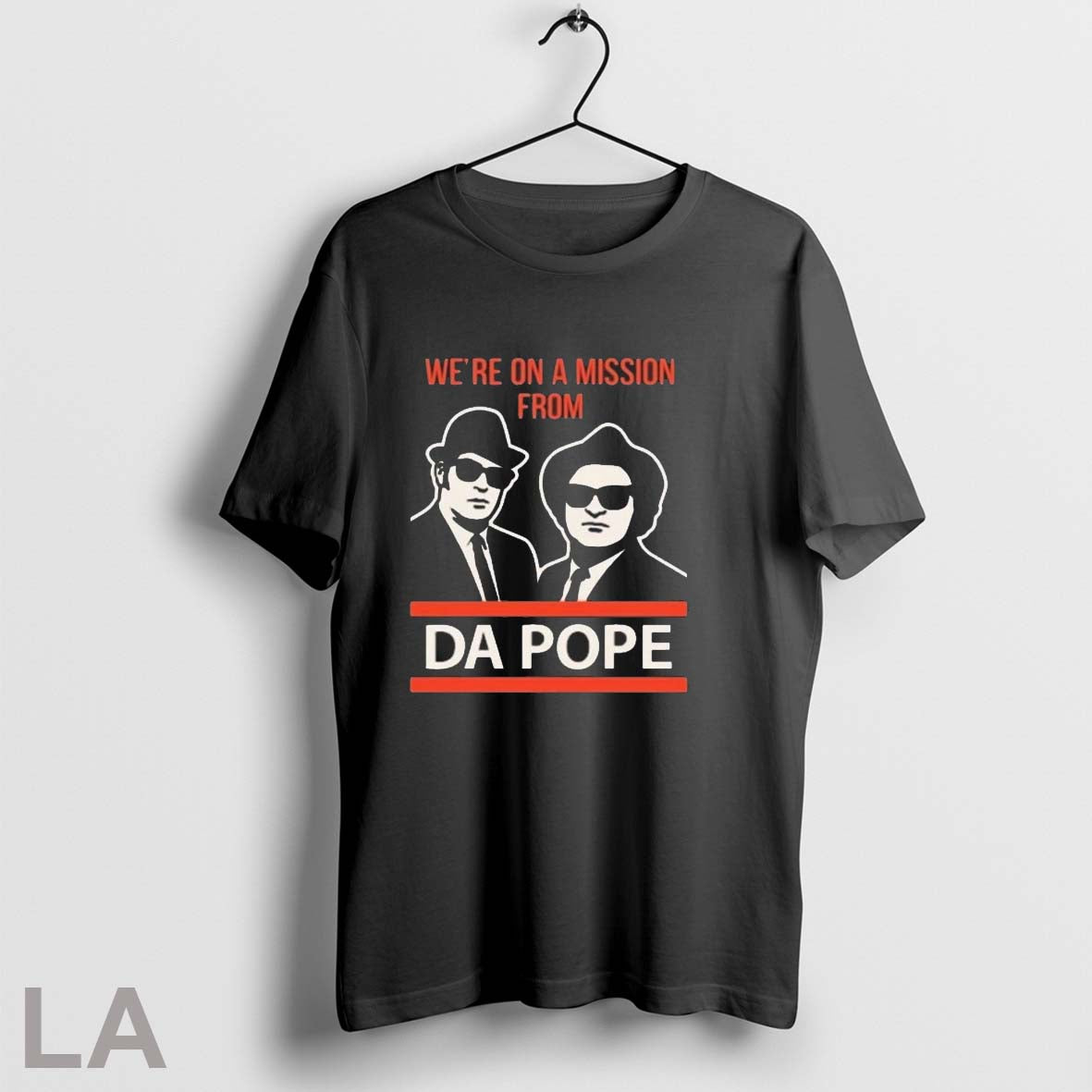 Original Were On A Mission From Da Pope